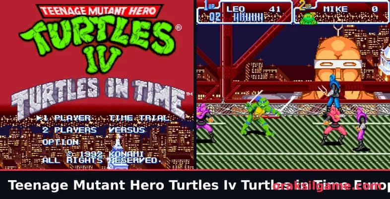 닌자거북이 4 터틀즈 인 타임 유럽판 벨트스크롤 게임 화면 1 - 슈퍼 패미컴 (1992)